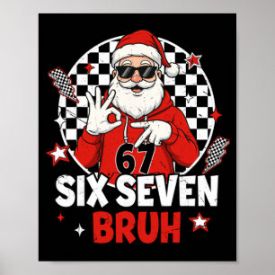 Poster Drôle 67 Meme Six Sept Noël Bruh Santa Enfants 