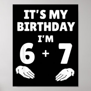 Poster Drôle 6 7 13e Anniversaire - 13e Anniversaire Six