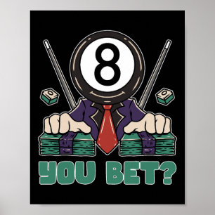 Poster Drôle 8 Ball Billard Joueur Huit Ball Billi
