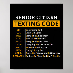Poster Drôle Aîné Citoyens Texter Code Design Cadeau Pour