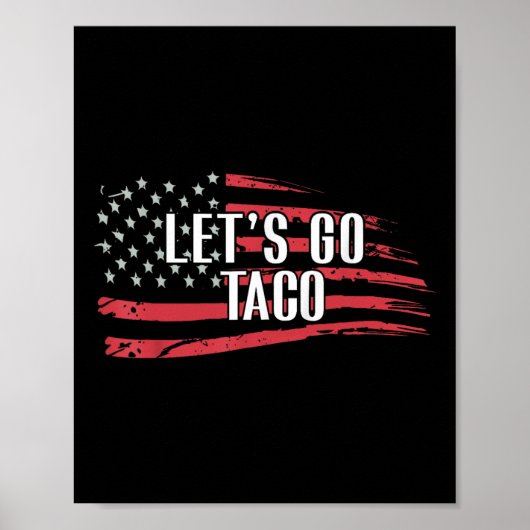 Poster Drôle Allons-y Drapeau Taco Usa (Devant)