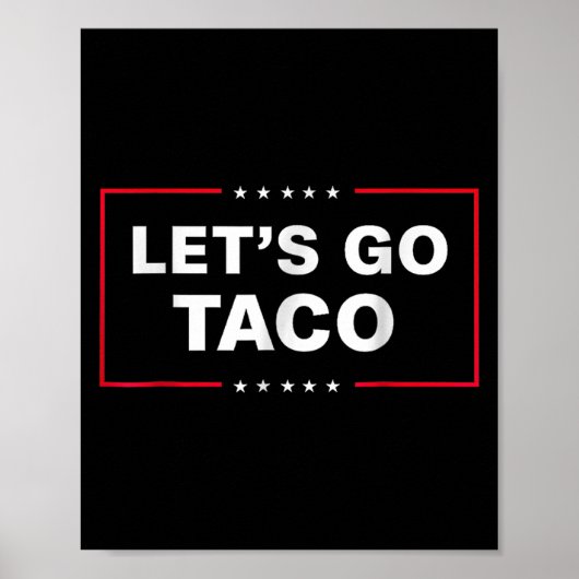 Poster Drôle Allons-y Taco (Devant)
