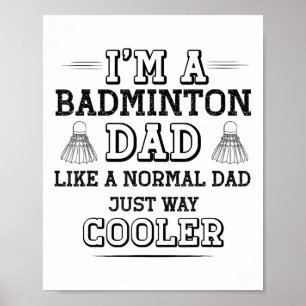 Poster Drôle Badminton Papa Chemise Hommes Badminton Joue