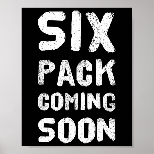 Poster Drôle Bodybuilding Gym Training 6 Pack Bientôt (Devant)