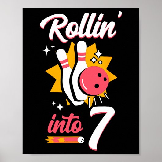 Poster Drôle Bowling 7e Anniversaire Rollin' Into 7 (Devant)