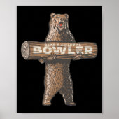 Poster Drôle Bowling Bowler Bear y Awesome Dire (Devant)