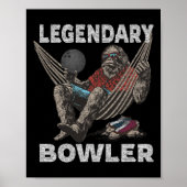 Poster Drôle Bowling Bowler légendaire dire (Devant)