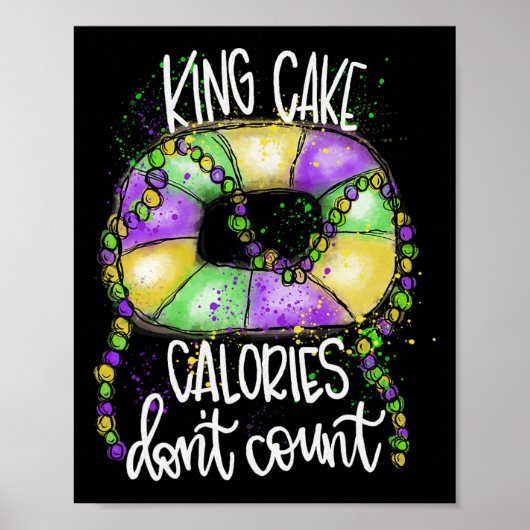 Poster Drôle Calories de gâteau King ne comptent pas Mard (Devant)