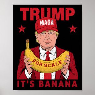 Poster Drôle, c'est de la banane pour les échelles Trump