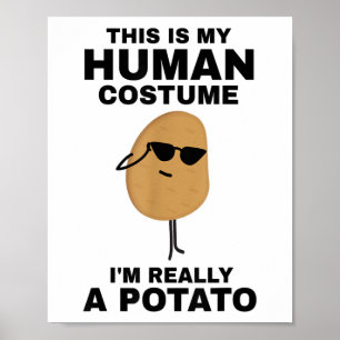 Poster Drôle C'est Mon Costume D'Humain Je Suis Vraiment