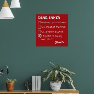 Poster Drôle Cher Père Noël J'ai été bonne liste de vérif