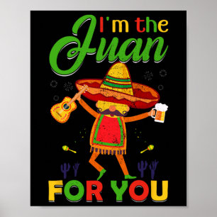 Poster Drôle Cinco De Mayo Vintage Mexicain Je Suis Le Ju