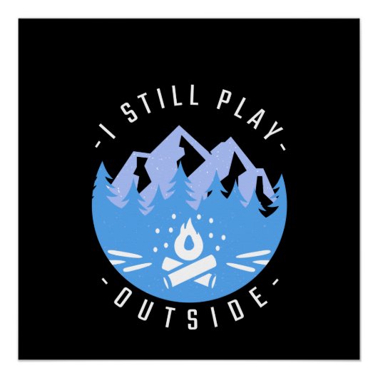 Poster Drôle Citation de camping cadeau de vacances (Devant)