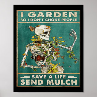 Poster Drôle Citation de crâne de carte I Garden Je n'éto