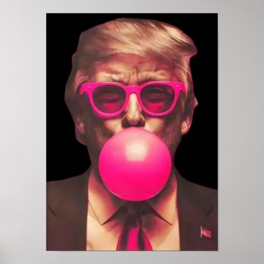 Poster Drôle Cool Trump Bubble Gum rose (Devant)