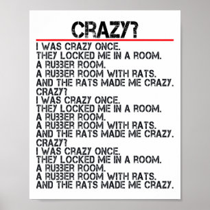 Poster Drôle Crazy J'Étais Fou Une Fois Mème Crazy J'Étai