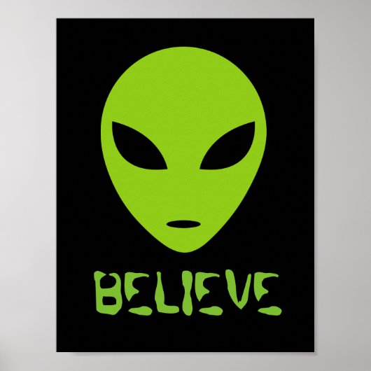 Poster Drôle CROIRE vert alien tête d'affiche d'art (Devant)