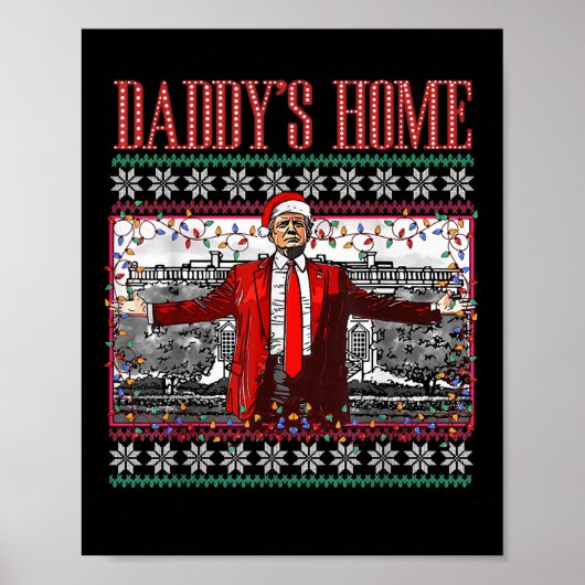 Poster Drôle Daddy Accueil Trump laide Sweater de Noël Xm (Devant)