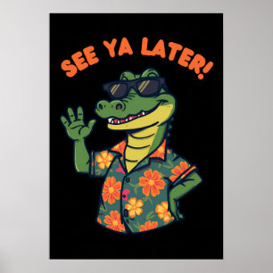 Poster Drôle d'alligator rétro À plus tard