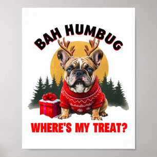 Poster Drôle de Bouledogue Français h Humbug Où est ma fr
