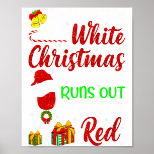 Poster Drôle de buveur de vin Je rêve d'un Noël blanc