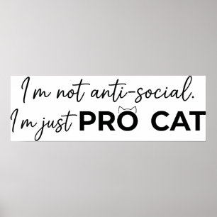Poster Drôle de chat pro anti-social introverti