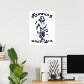 Poster Drôle de course parce que le meurtre est faux rétr (Bureau à domicile)