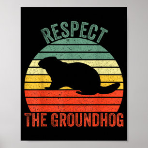 Poster Drôle de marmotte respecte la marmotte