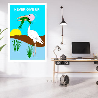 Poster Drôle de ne jamais renoncer à la grenouille Choqua