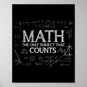 Poster Drôle de nerd de la science Les maths le seul suje