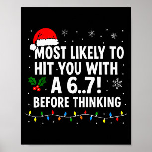 Poster Drôle de Noël 6 7 Mème Le plus susceptible de dire