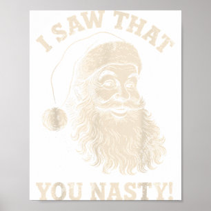 Poster Drôle de Noël J'ai Vu Que Vous Méchant Humour Père
