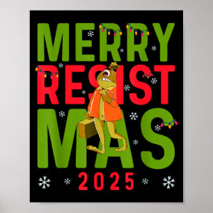 Poster Drôle de Noël Joyeux Resistmas 2025 Grenouille de