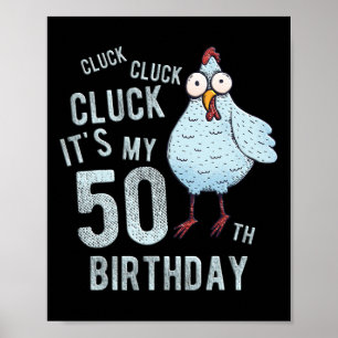Poster Drôle de poulet C'est mon 50e anniversaire Ferme P