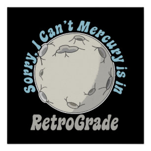 Poster Drôle de rétrograde de Mercure