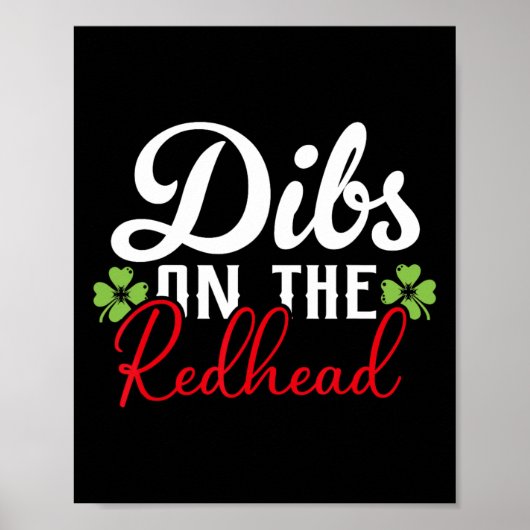 Poster Drôle de Saint-Patrick irlandais Shamrock Dibs sur (Devant)