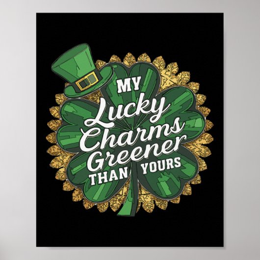 Poster Drôle de St Patrick Ma Chance Plus Verte Que Toi (Devant)