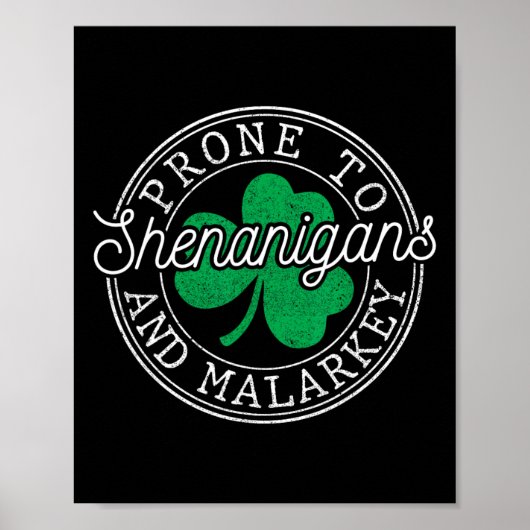 Poster Drôle de St Patricks Day Prone Aux Shenanigans Et (Devant)