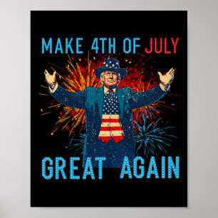 Poster Drôle de Trump Faire du 4 juillet encore plus géni