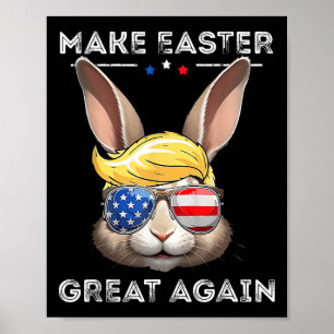 Poster Drôle de Trump Faire Pâques Grande Encore Lapin Ch