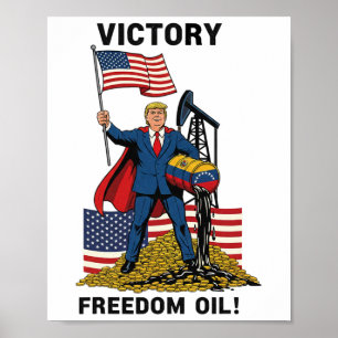 Poster Drôle de victoire de Trump Liberté Pétrole Venezue