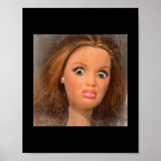 Poster Drôle dégoûtant poupée visage mème _1 (Devant)