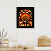 Poster Drôle Devinez quoi Dinde Fessier Thanksgiving (Cuisine)