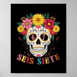 Poster Drôle Dia De Los Muertos Crâne de Sucre Seis Siete