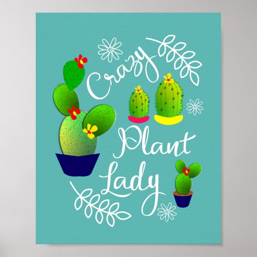 Poster Drôle Dire fou Plante Lady Cute (Devant)