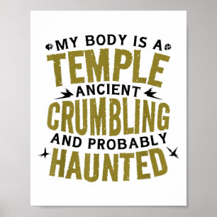 Poster Drôle Dire Que Mon Corps Est Ancien Hanté Hilarieu
