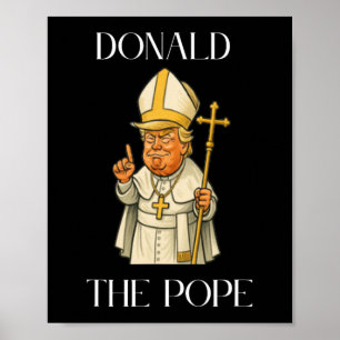 Poster Drôle Donald Trump Pope