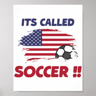 Poster Drôle drapeau américain son appelé SOCCER pas FOOT