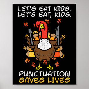 Poster Drôle Enseignant Thanksgiving Turquie Lets Manger