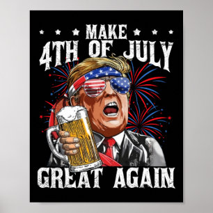 Poster Drôle équipe de bière à boire faire 4 juillet gran